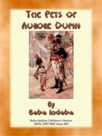 THE PETS OF AURORE DUPIN - A True French Children’s Story: Baba Indaba Children's Stories Issue 209