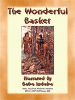 THE WONDERFUL BASKET - An American Indian Children’s Story: Baba Indaba Children's Stories Issue 201