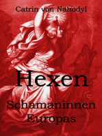 Hexen - Schamaninnen Europas