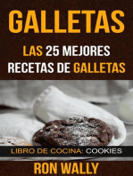 Galletas: Las 25 mejores recetas de galletas (Libro de cocina: Cookies)