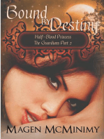 Bound by Destiny: Half-Blood Princess