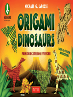 Origami Dinosaur: Prehistoric Fun for Everyone!: Origami Book with 20 Fun Projects and Printable Origami Papers: Great for Kids and Parents