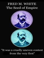 The Seed of Empire: "It was a cruelly uneven contest from the very first"