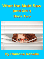 What the Maid Saw (and Did!) Book Two