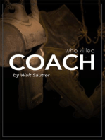 Who Killed Coach?