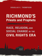 Richmond's Priests and Prophets: Race, Religion, and Social Change in the Civil Rights Era