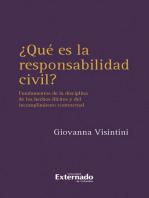 ¿Qué es la responsabilidad civil?: Fundamentos de la disciplina de los hechos  ilícitos y del incumplimiento contractual