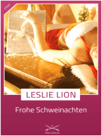 Frohe Schweinachten: Eine Story von Leslie Lion