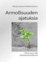 Armollisuuden ajatuksia