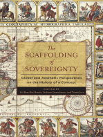 The Scaffolding of Sovereignty: Global and Aesthetic Perspectives on the History of a Concept