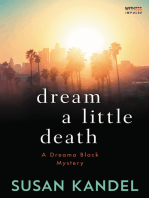 Dream a Little Death: A Dreama Black Mystery