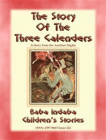 THE THREE CALENDERS - A Children’s Story from 1001 Arabian Nights:: Baba Indaba Children's Stories - Issue 222
