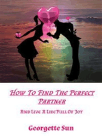 How To Find The Perfect Partner