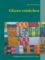 Ghana entdecken: Reiseführer durch das Reich der Ashanti