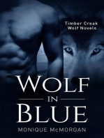 Wolf in Blue: A Timber Creek Wolf Novel