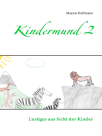 Kindermund 2: Lustiges aus Sicht der Kinder