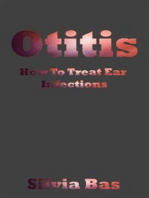 Otitis: How To Treat Ear Infections
