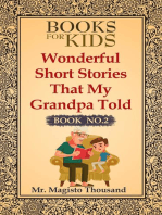 Wonderful short stories that my Grandpa told: Books for kids, #2