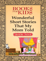 Wonderful short stories that my Mom told: Books for kids, #4