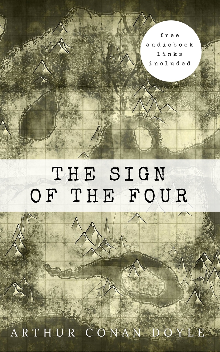 Arthur Conan Doyle: The Sign of the Four (The Sherlock Holmes novels ...