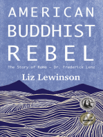 American Buddhist Rebel: The Story of Rama - Dr. Frederick Lenz