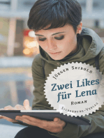 Zwei Likes für Lena: Roman