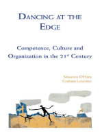 Dancing at the Edge: Competence, Culture and Organization in the 21st Century