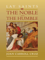 Lay Saints: The Noble and the Humble