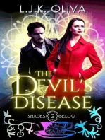 The Devil's Disease: Shades Below, #2