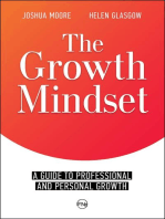 The Growth Mindset: The Art of Growth, #1