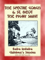 TWO CORNISH LEGENDS - THE SPECTRE COACH and ST. NEOT, THE PIGMY SAINT: Baba Indaba Children's Stories - Issue 261