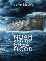 Noah And The Great Flood: proof and effects