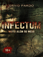 INFECTUM - Muito além do medo