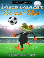 Secret Agent Disco Dancer: Soccer Star: Secret Agent Disco Dancer