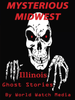Mysterious Midwest: Illinois Ghost Stories