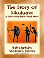THE STORY OF SIKULUME - A Xhosa legend from South Africa: Baba Indaba Children's Stories - Issue 277