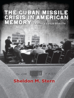 The Cuban Missile Crisis in American Memory: Myths versus Reality