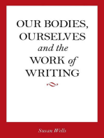 <I>Our Bodies, Ourselves</I> and the Work of Writing