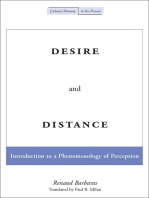 Desire and Distance: Introduction to a Phenomenology of Perception