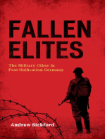Fallen Elites: The Military Other in Post–Unification Germany