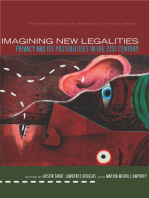 Imagining New Legalities: Privacy and Its Possibilities in the 21st Century