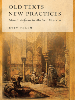 Old Texts, New Practices: Islamic Reform in Modern Morocco