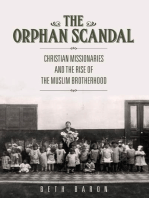 The Orphan Scandal: Christian Missionaries and the Rise of the Muslim Brotherhood