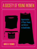 A Society of Young Women: Opportunities of Place, Power, and Reform in Saudi Arabia