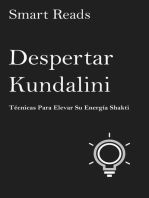 DESPERTAR KUNDALINI Técnicas Para Elevar Su Energía Shakti