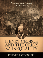Henry George and the Crisis of Inequality: Progress and Poverty in the Gilded Age