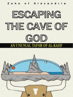 Escaping the Cave of God