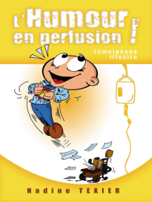 Lisez L Humour En Perfusion De Nadine Texier En Ligne Livres
