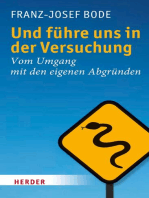 Und führe uns in der Versuchung