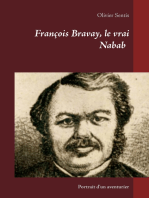 François Bravay, le vrai Nabab: Portrait d'un aventurier